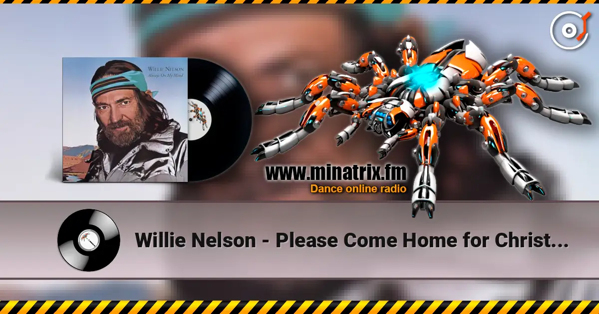 Willie Nelson - Please Come Home for Christmas жоғары сапада онлайн тыңдау | Minatrix.FM