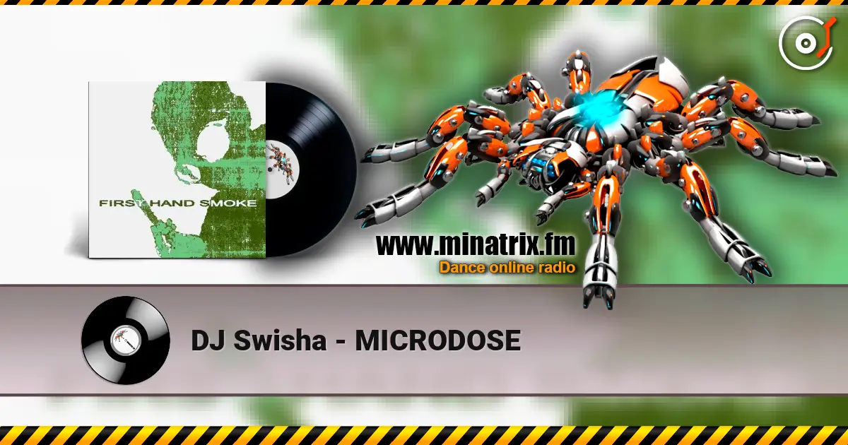 DJ Swisha - MICRODOSE жоғары сапада онлайн тыңдау | Minatrix.FM
