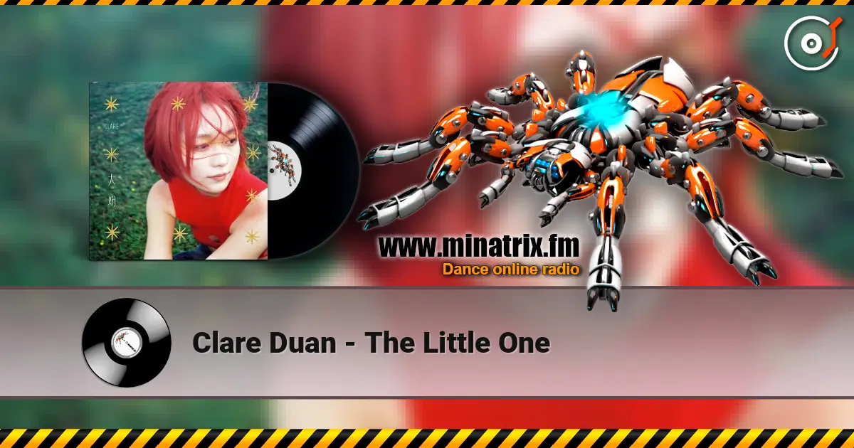 Clare Duan - The Little One жоғары сапада онлайн тыңдау | Minatrix.FM