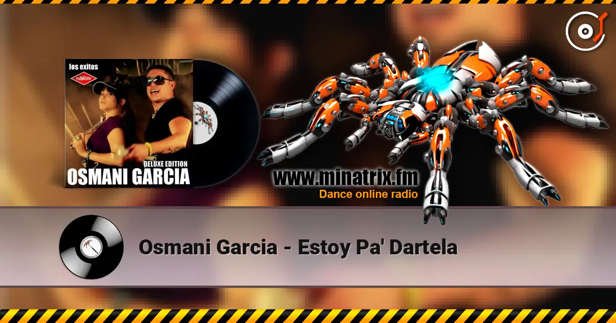 Osmani Garcia - Estoy Pa' Dartela жоғары сапада онлайн тыңдау | Minatrix.FM