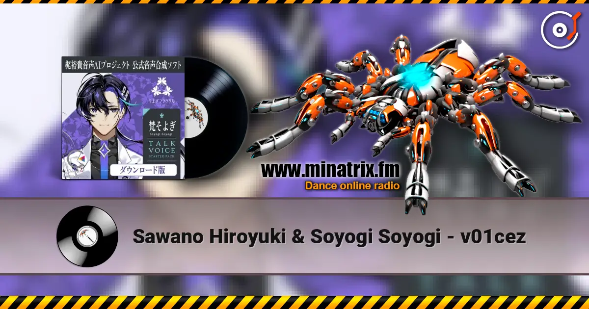 Sawano Hiroyuki & Soyogi Soyogi - v01cez жоғары сапада онлайн тыңдау | Minatrix.FM