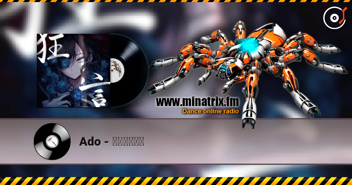 Ado - レディメイド жоғары сапада онлайн тыңдау | Minatrix.FM