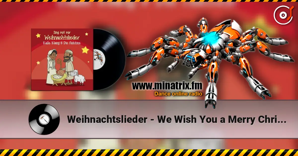 Weihnachtslieder - We Wish You a Merry Christmas жоғары сапада онлайн тыңдау | Minatrix.FM