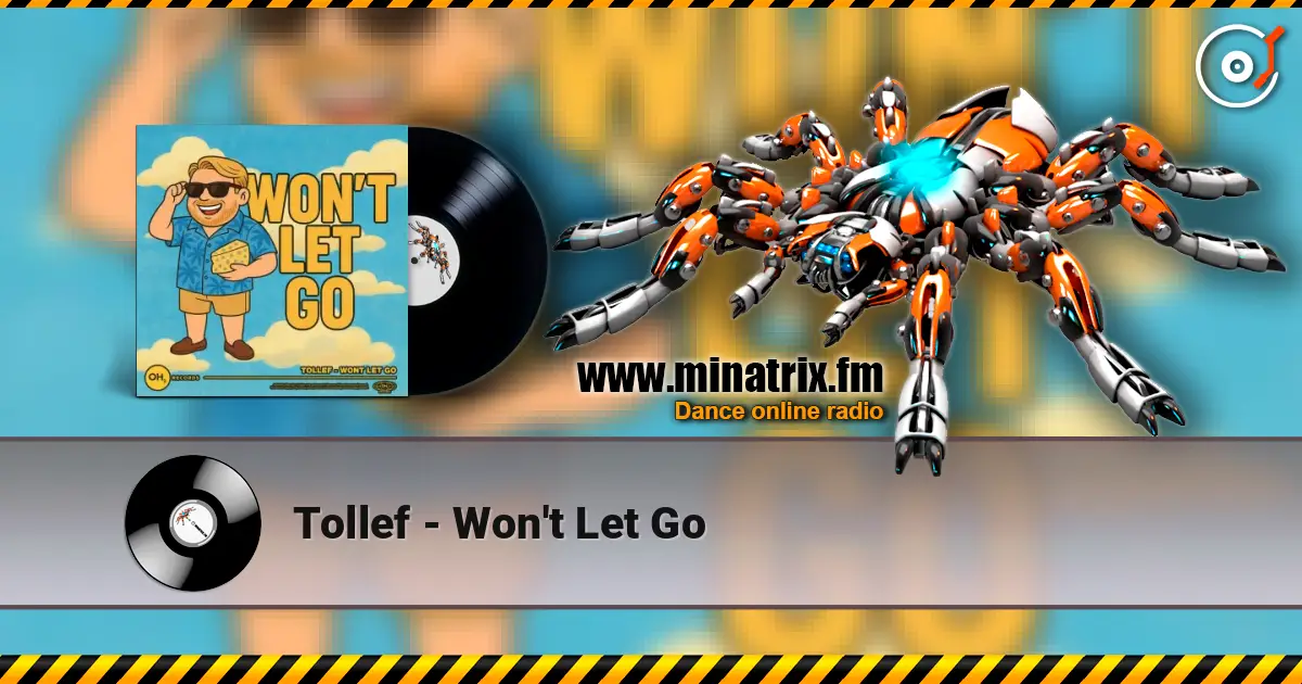Tollef - Won't Let Go жоғары сапада онлайн тыңдау | Minatrix.FM