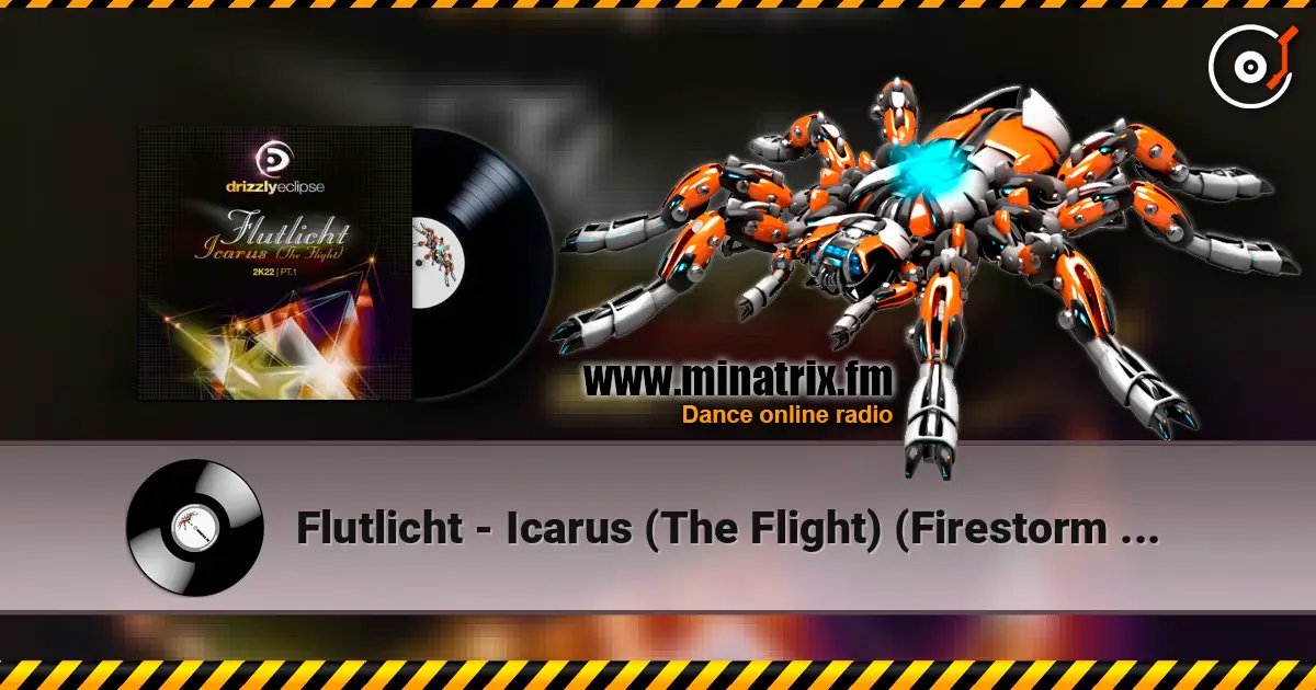 Flutlicht - Icarus (The Flight) (Firestorm Remix) жоғары сапада онлайн тыңдау | Minatrix.FM