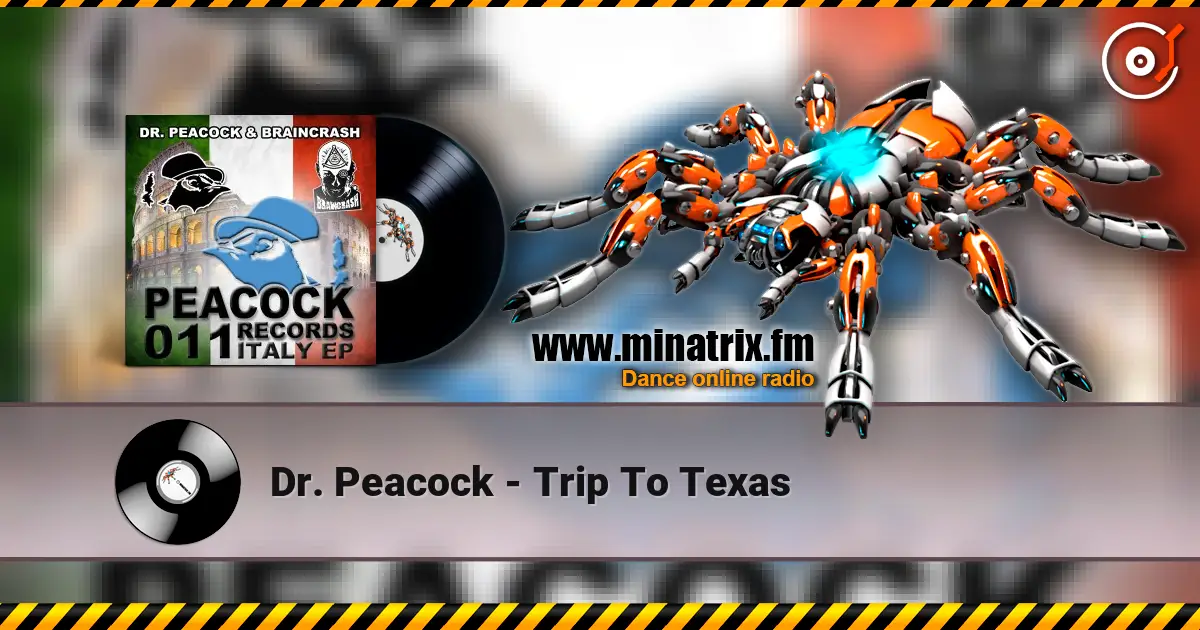 Dr. Peacock - Trip To Texas жоғары сапада онлайн тыңдау | Minatrix.FM