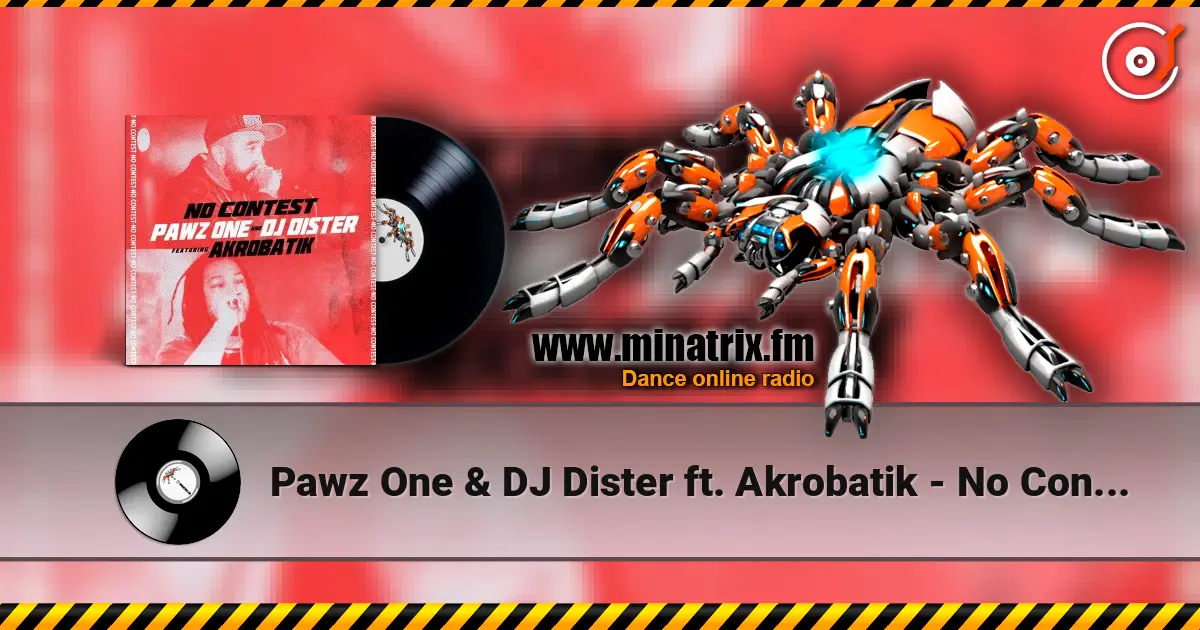 Pawz One & DJ Dister ft. Akrobatik - No Contest жоғары сапада онлайн тыңдау | Minatrix.FM