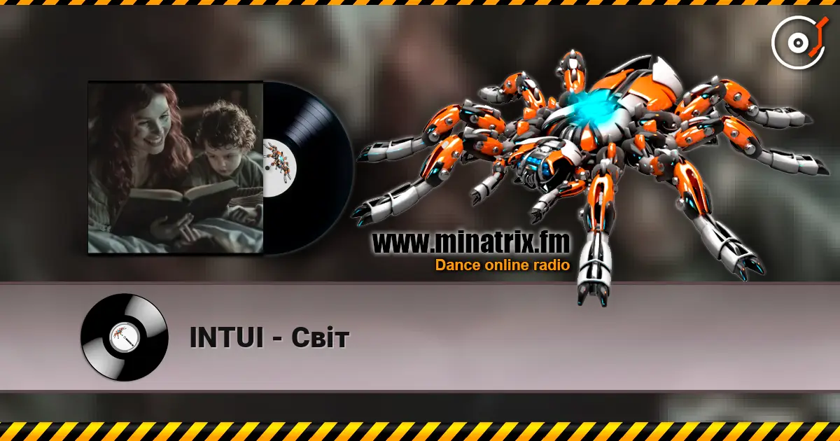 INTUI - Світ жоғары сапада онлайн тыңдау | Minatrix.FM