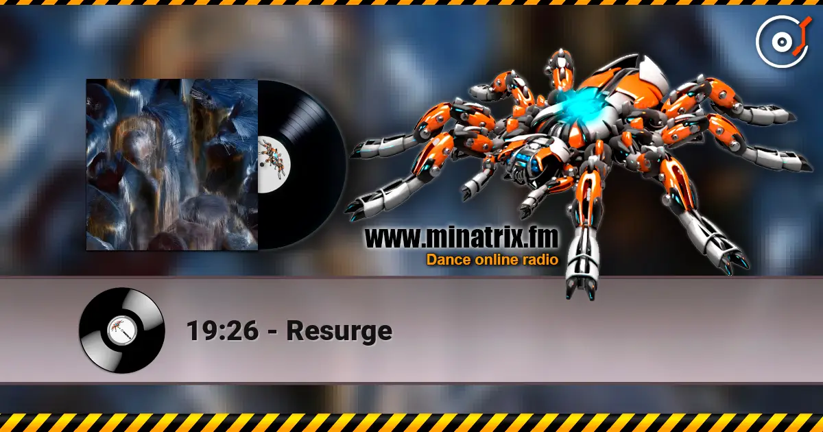 19:26 - Resurge жоғары сапада онлайн тыңдау | Minatrix.FM