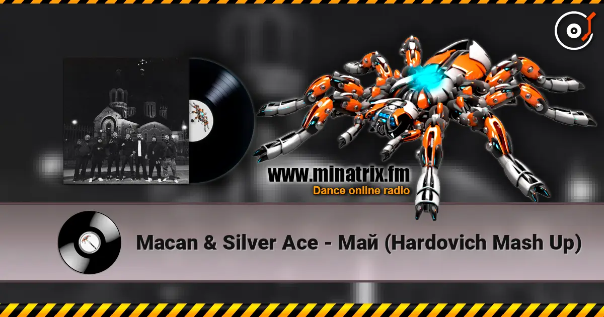 Macan & Silver Ace - Май (Hardovich Mash Up) жоғары сапада онлайн тыңдау | Minatrix.FM