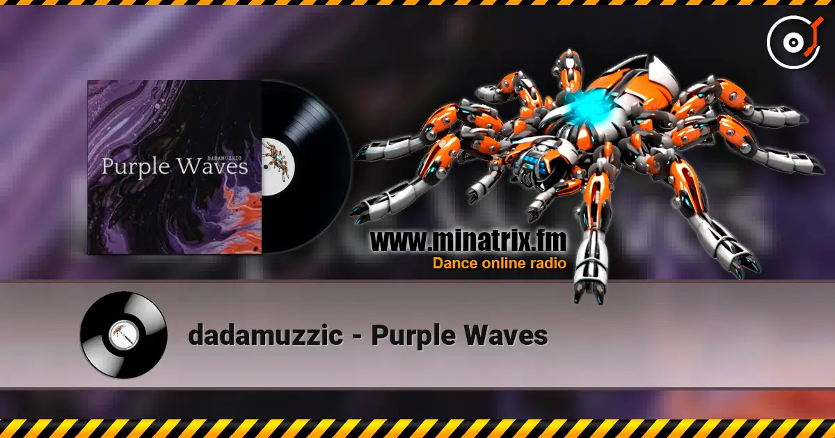 dadamuzzic - Purple Waves жоғары сапада онлайн тыңдау | Minatrix.FM
