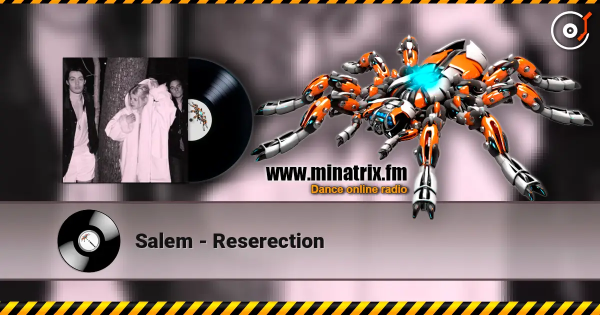 Salem - Reserection жоғары сапада онлайн тыңдау | Minatrix.FM