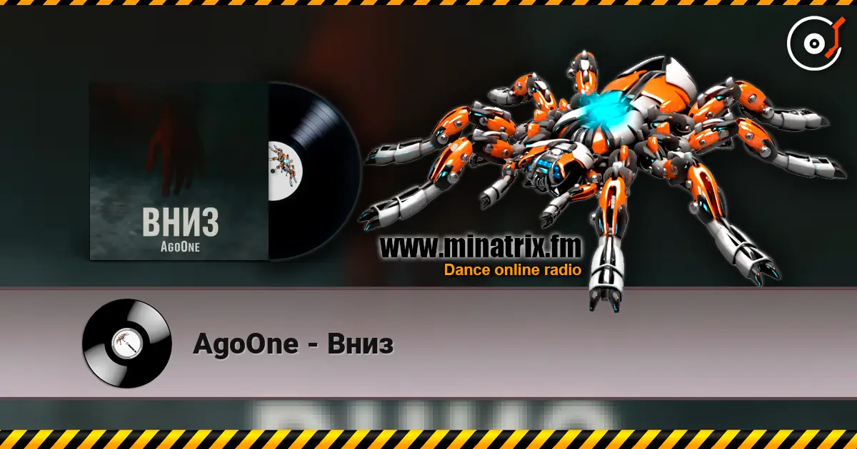 AgoOne - Вниз жоғары сапада онлайн тыңдау | Minatrix.FM