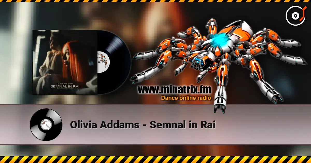 Olivia Addams - Semnal in Rai жоғары сапада онлайн тыңдау | Minatrix.FM
