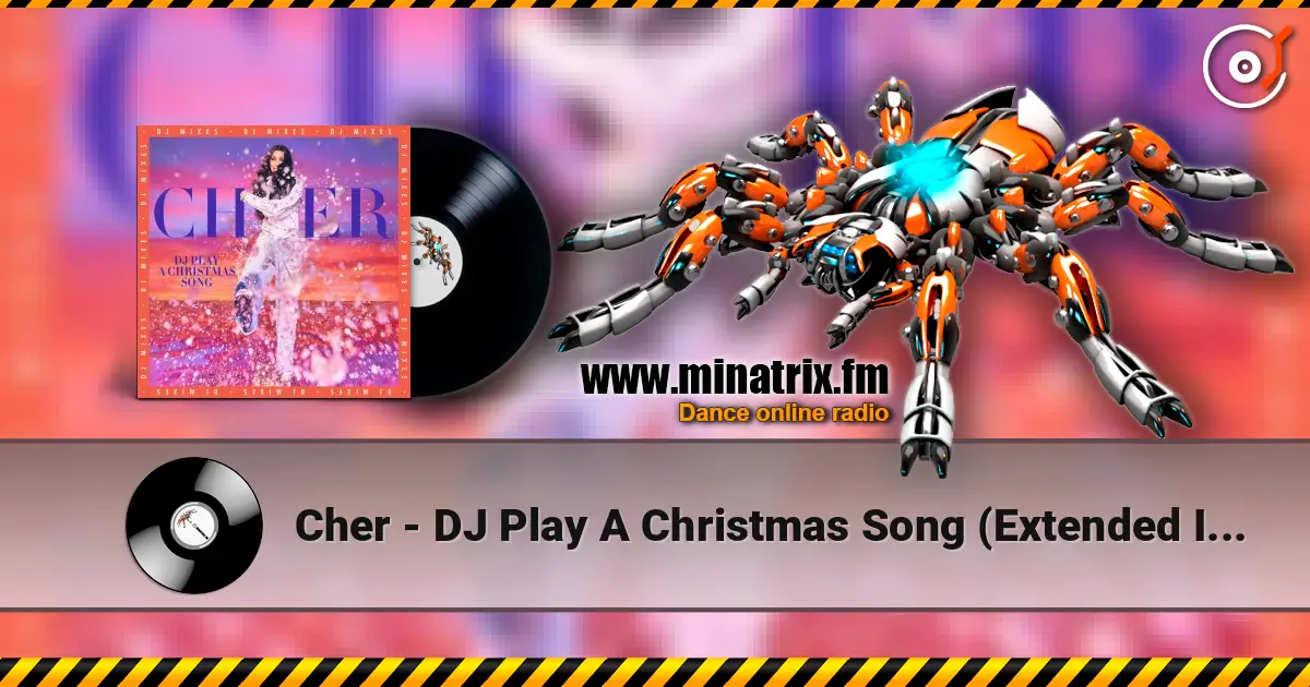 Cher - DJ Play A Christmas Song (Extended Instrumental) жоғары сапада онлайн тыңдау | Minatrix.FM