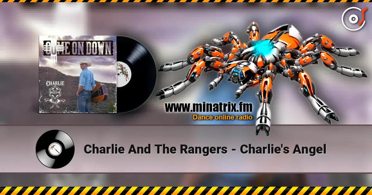 Charlie And The Rangers - Charlie's Angel жоғары сапада онлайн тыңдау | Minatrix.FM