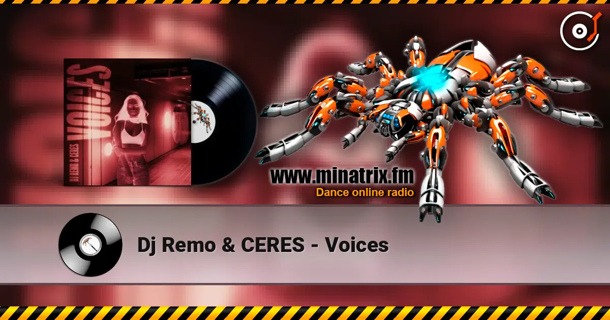 Dj Remo & CERES - Voices жоғары сапада онлайн тыңдау | Minatrix.FM