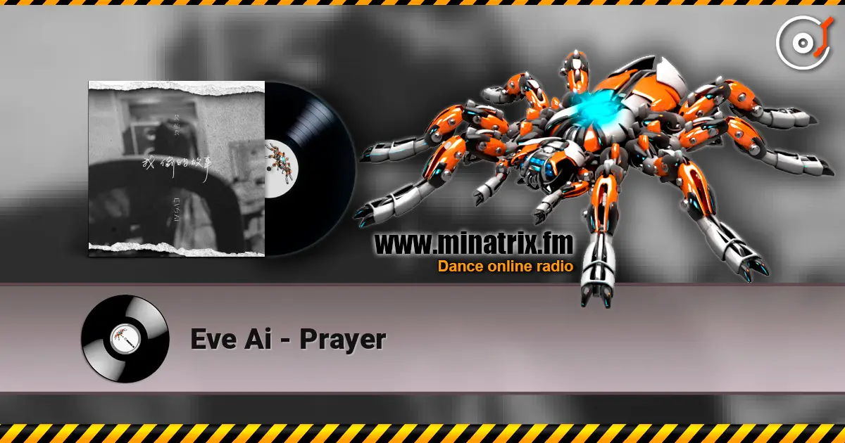 Eve Ai - Prayer жоғары сапада онлайн тыңдау | Minatrix.FM