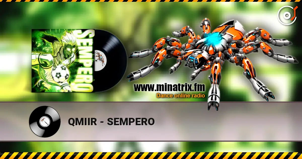 QMIIR - SEMPERO жоғары сапада онлайн тыңдау | Minatrix.FM