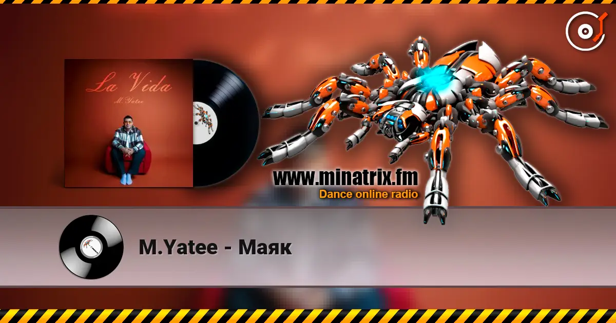 M.Yatee - Маяк жоғары сапада онлайн тыңдау | Minatrix.FM