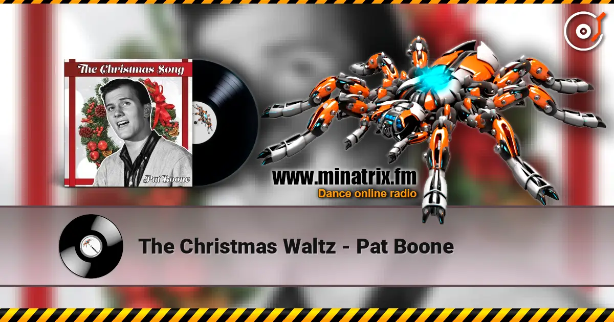 The Christmas Waltz - Pat Boone жоғары сапада онлайн тыңдау | Minatrix.FM