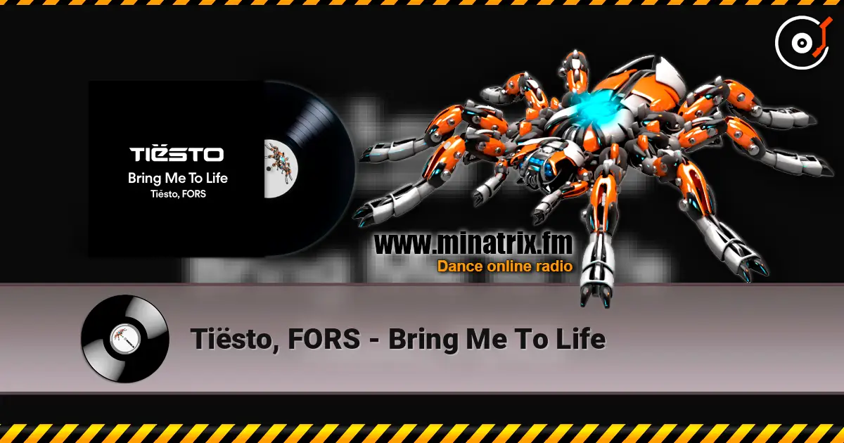 Tiësto, FORS - Bring Me To Life жоғары сапада онлайн тыңдау | Minatrix.FM