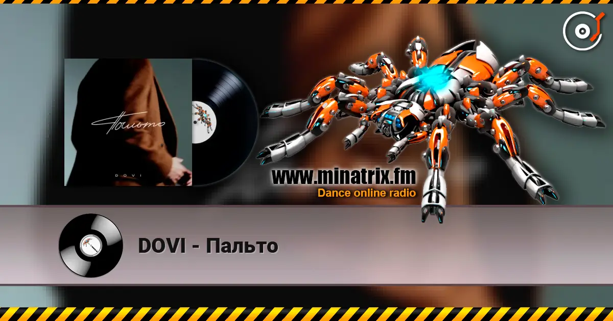 DOVI - Пальто жоғары сапада онлайн тыңдау | Minatrix.FM