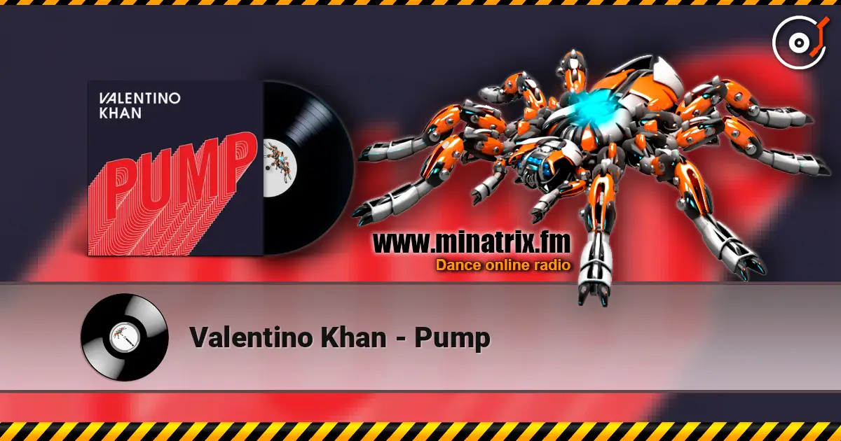 Valentino Khan - Pump жоғары сапада онлайн тыңдау | Minatrix.FM