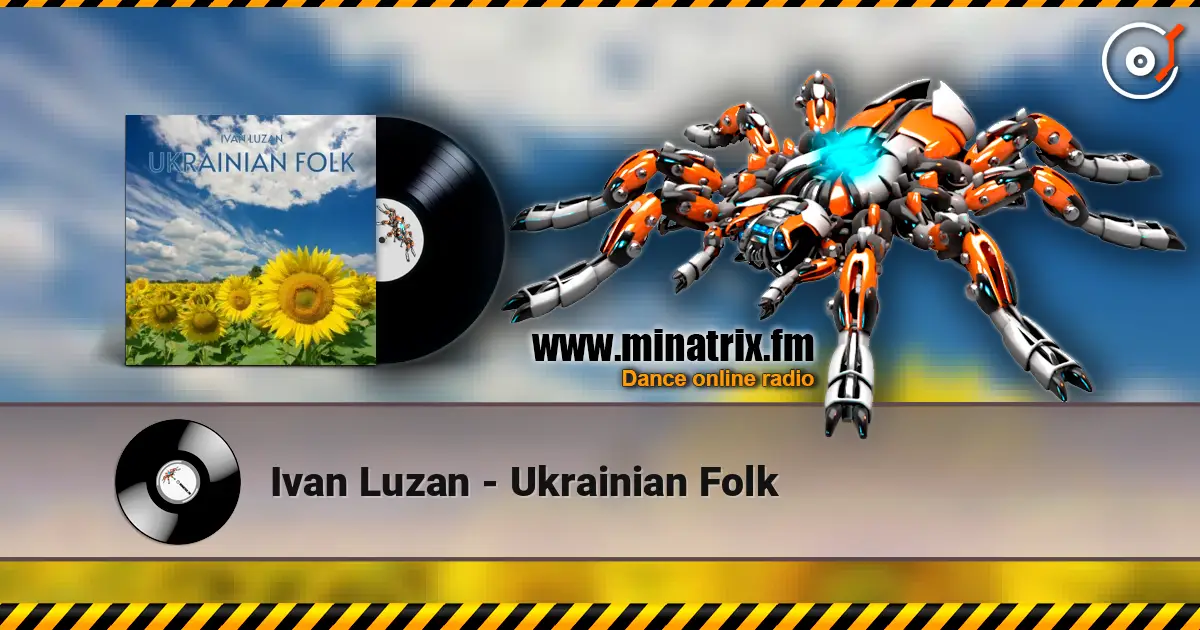 Ivan Luzan - Ukrainian Folk жоғары сапада онлайн тыңдау | Minatrix.FM