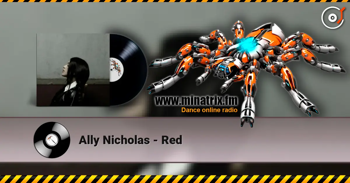 Ally Nicholas - Red жоғары сапада онлайн тыңдау | Minatrix.FM