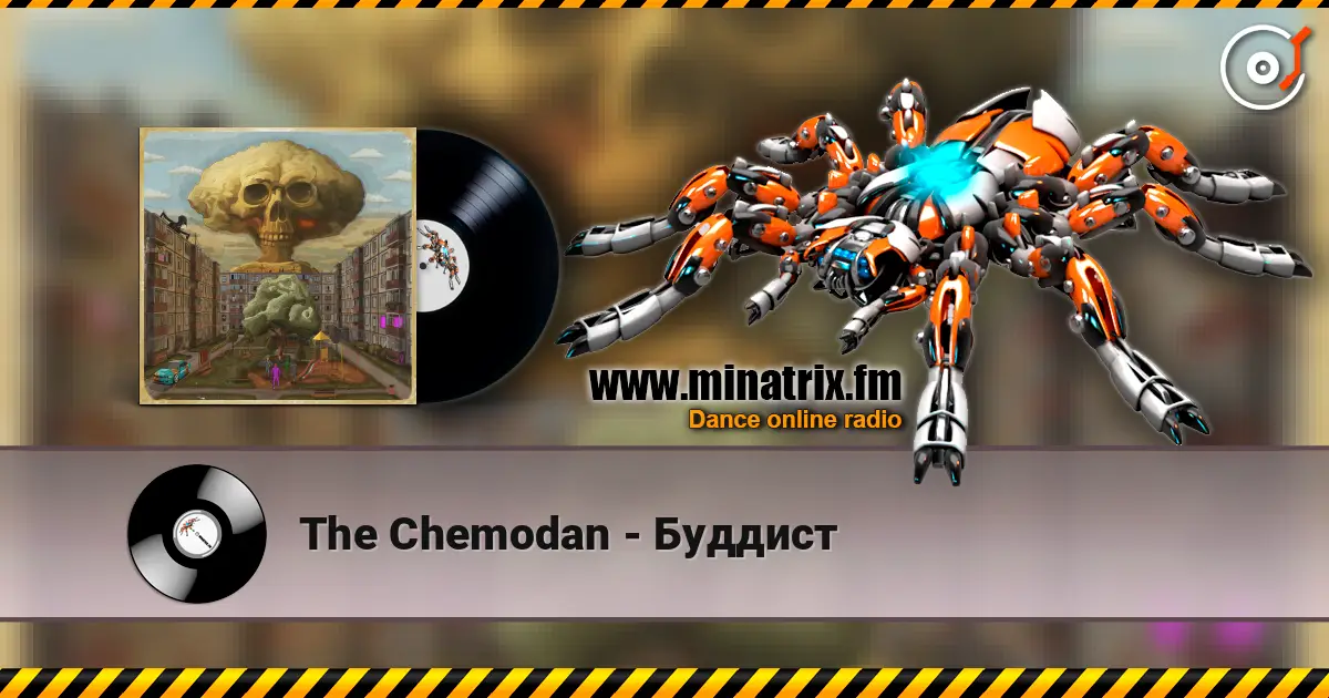 The Chemodan - Буддист жоғары сапада онлайн тыңдау | Minatrix.FM