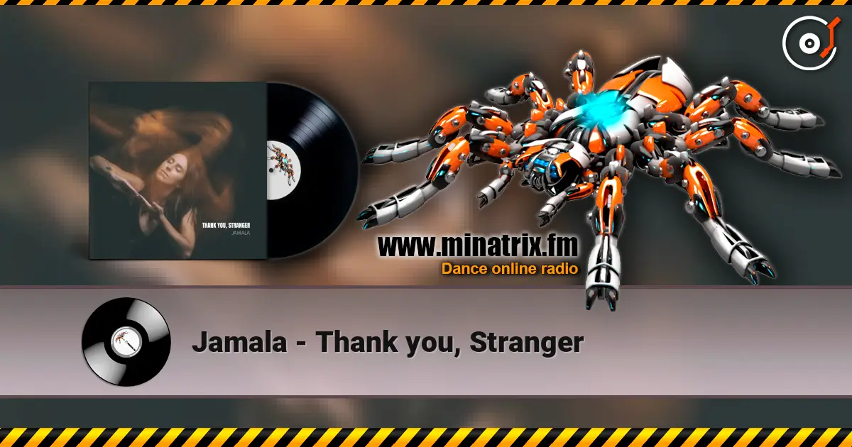 Jamala - Thank you, Stranger жоғары сапада онлайн тыңдау | Minatrix.FM