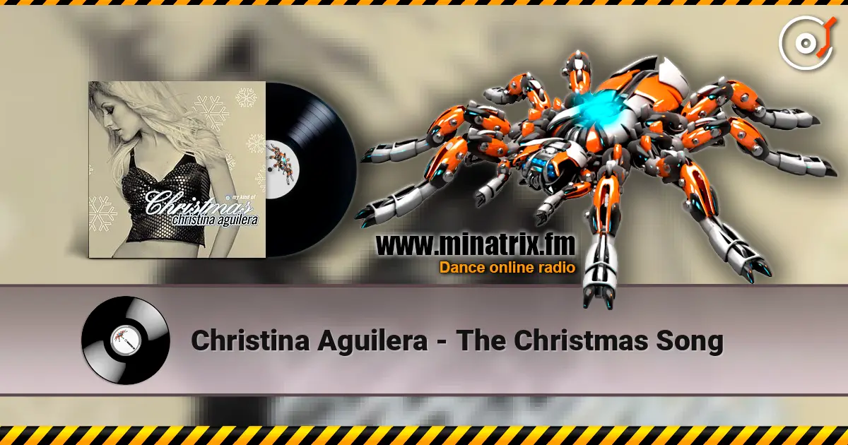Christina Aguilera - The Christmas Song жоғары сапада онлайн тыңдау | Minatrix.FM
