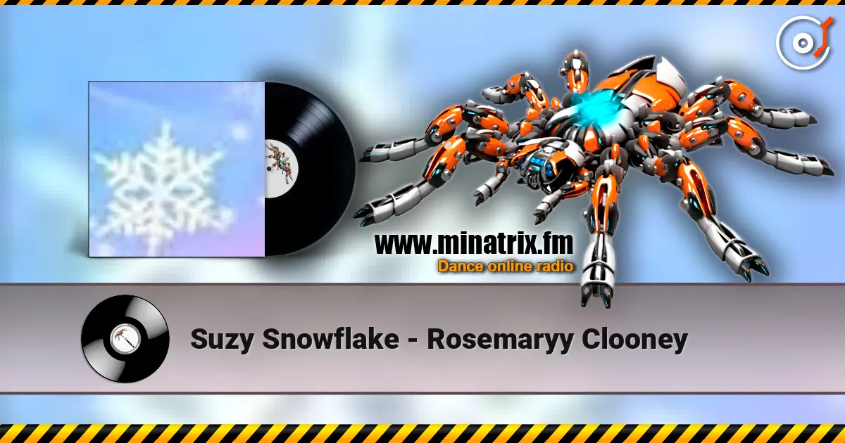 Suzy Snowflake - Rosemaryy Clooney жоғары сапада онлайн тыңдау | Minatrix.FM