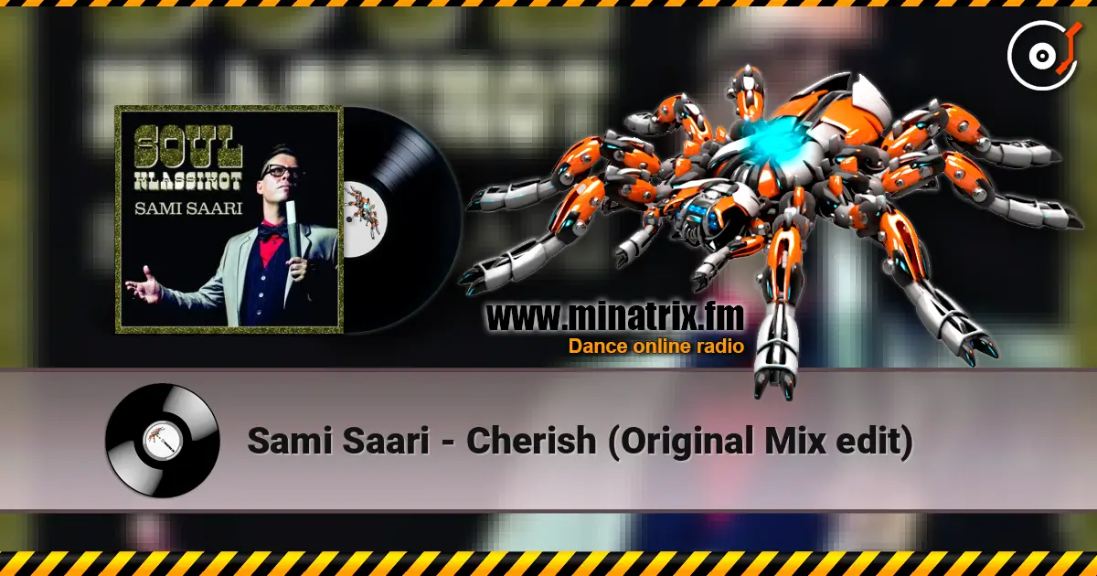 Sami Saari - Cherish (Original Mix edit) жоғары сапада онлайн тыңдау | Minatrix.FM
