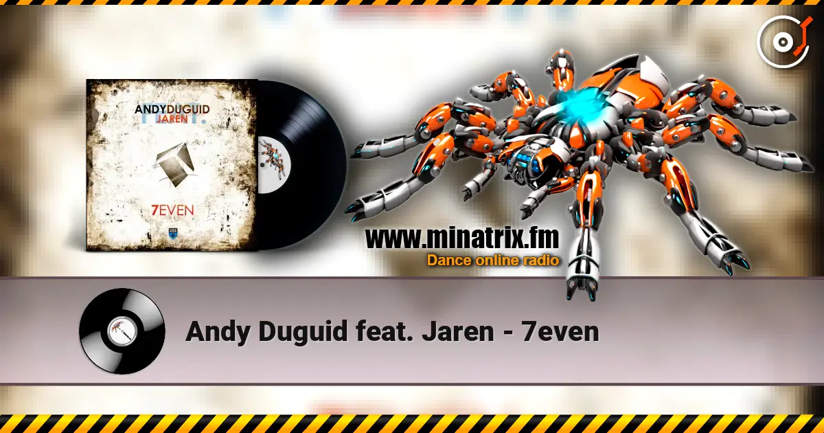 Andy Duguid feat. Jaren - 7even жоғары сапада онлайн тыңдау | Minatrix.FM