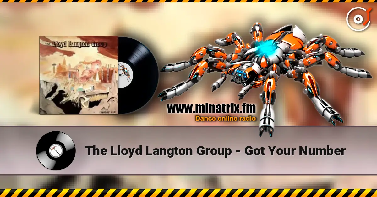 The Lloyd Langton Group - Got Your Number жоғары сапада онлайн тыңдау | Minatrix.FM