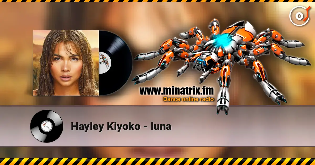 Hayley Kiyoko - luna жоғары сапада онлайн тыңдау | Minatrix.FM