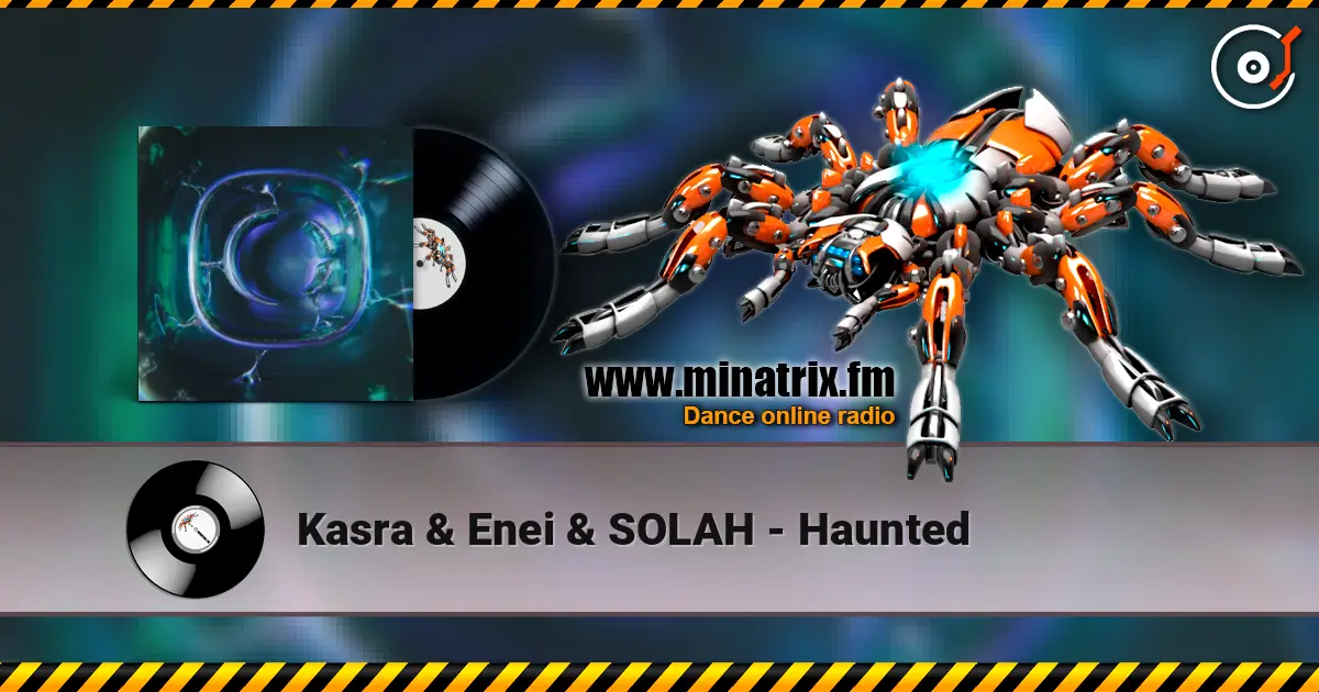 Kasra & Enei & SOLAH - Haunted жоғары сапада онлайн тыңдау | Minatrix.FM