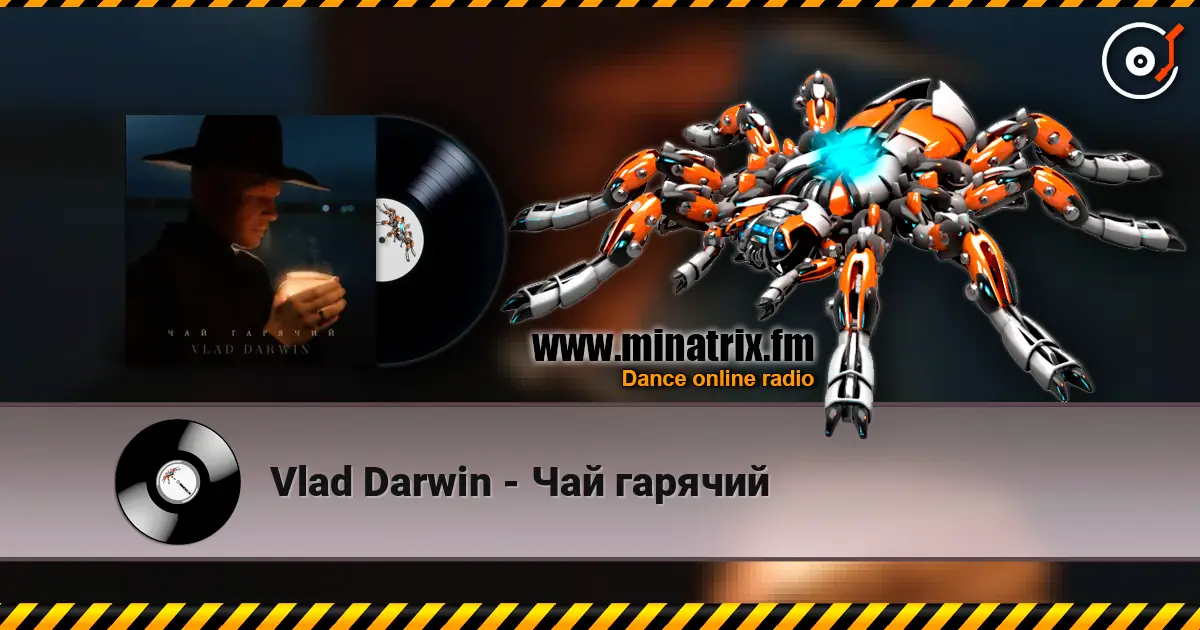 Vlad Darwin - Чай гарячий жоғары сапада онлайн тыңдау | Minatrix.FM