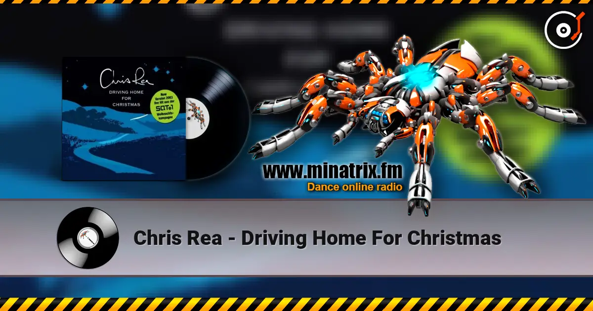 Chris Rea - Driving Home For Christmas жоғары сапада онлайн тыңдау | Minatrix.FM