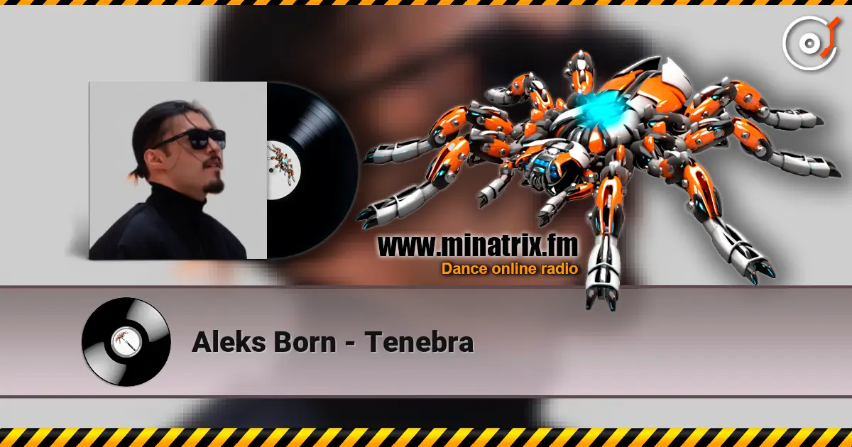 Aleks Born - Tenebra жоғары сапада онлайн тыңдау | Minatrix.FM