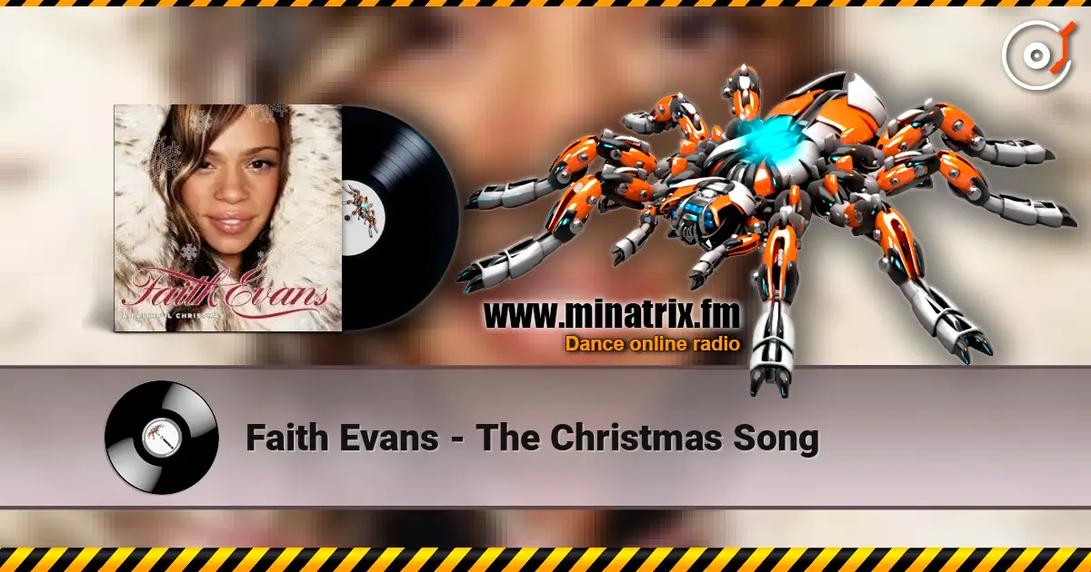 Faith Evans - The Christmas Song жоғары сапада онлайн тыңдау | Minatrix.FM