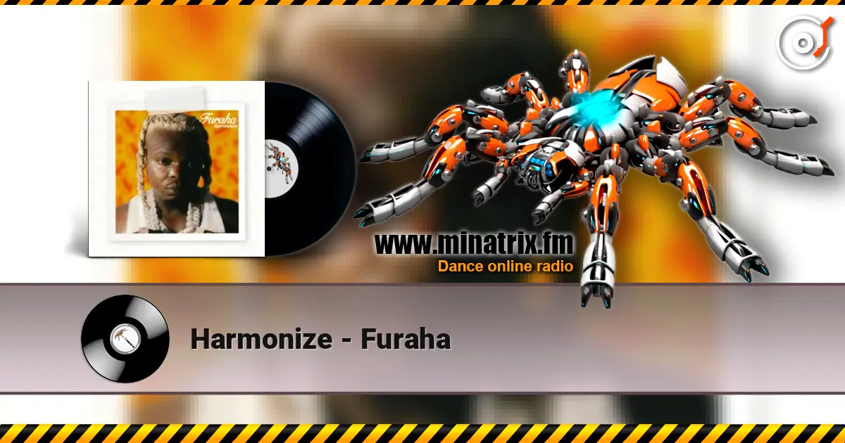 Harmonize - Furaha жоғары сапада онлайн тыңдау | Minatrix.FM