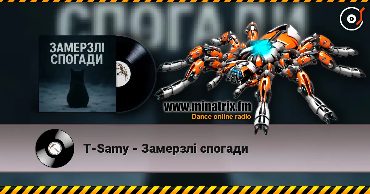 T-Samy - Замерзлі спогади жоғары сапада онлайн тыңдау | Minatrix.FM
