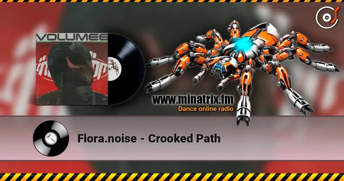 Flora.noise - Crooked Path жоғары сапада онлайн тыңдау | Minatrix.FM