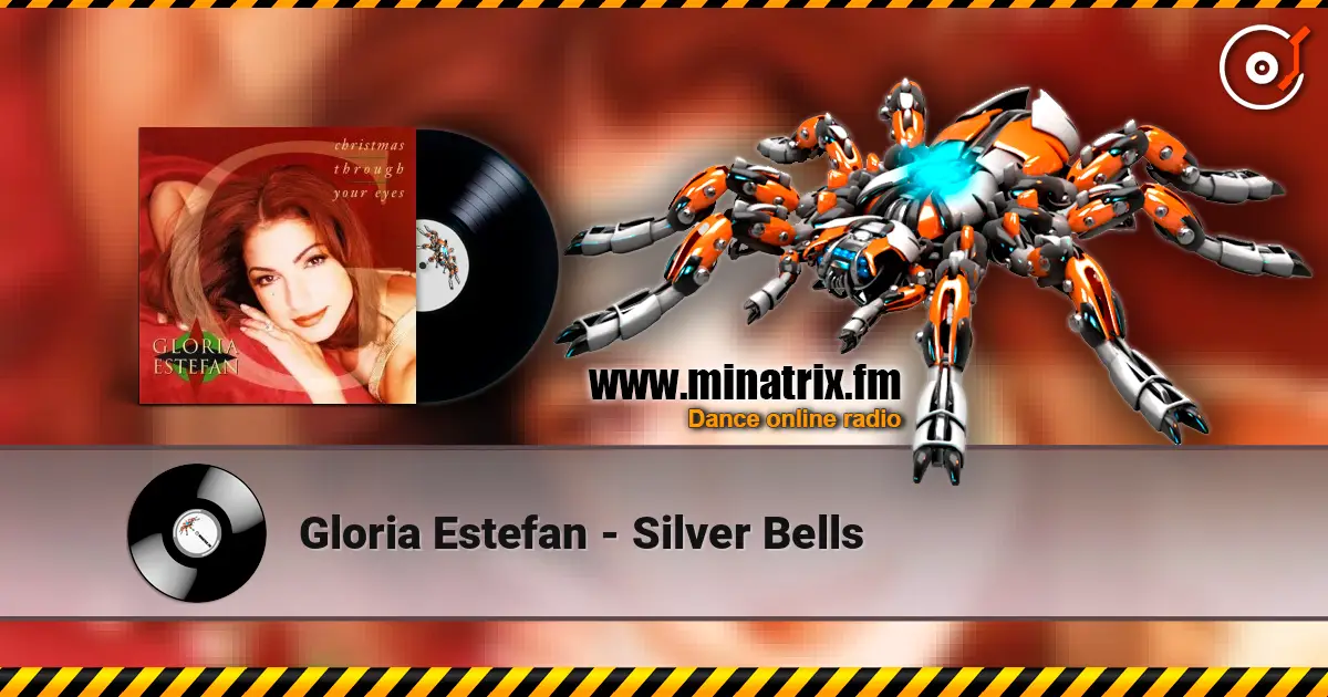 Gloria Estefan - Silver Bells жоғары сапада онлайн тыңдау | Minatrix.FM