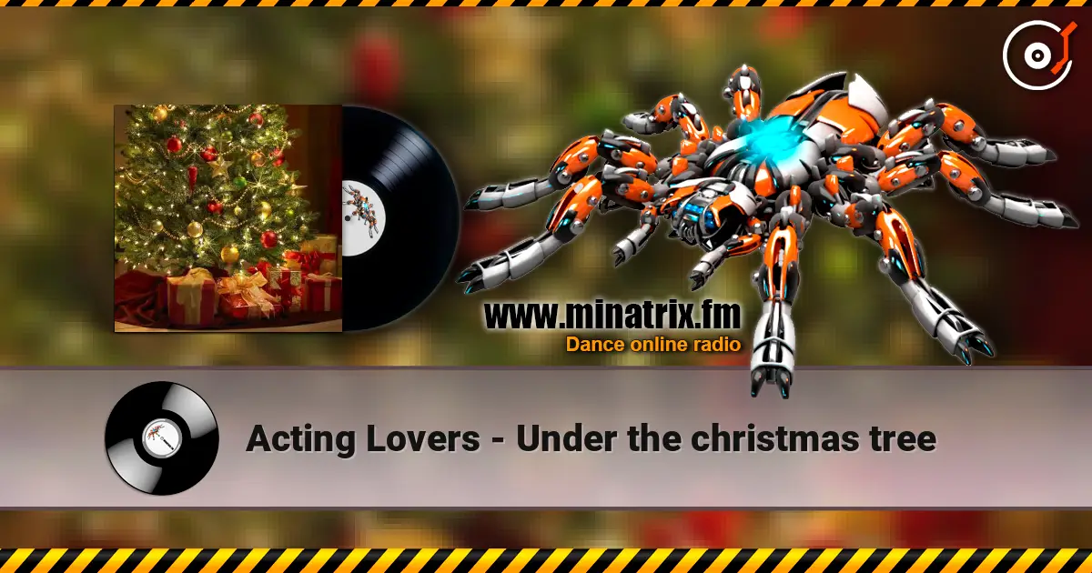 Acting Lovers - Under the christmas tree жоғары сапада онлайн тыңдау | Minatrix.FM