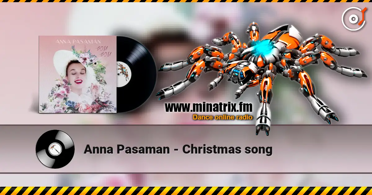 Anna Pasaman - Christmas song жоғары сапада онлайн тыңдау | Minatrix.FM