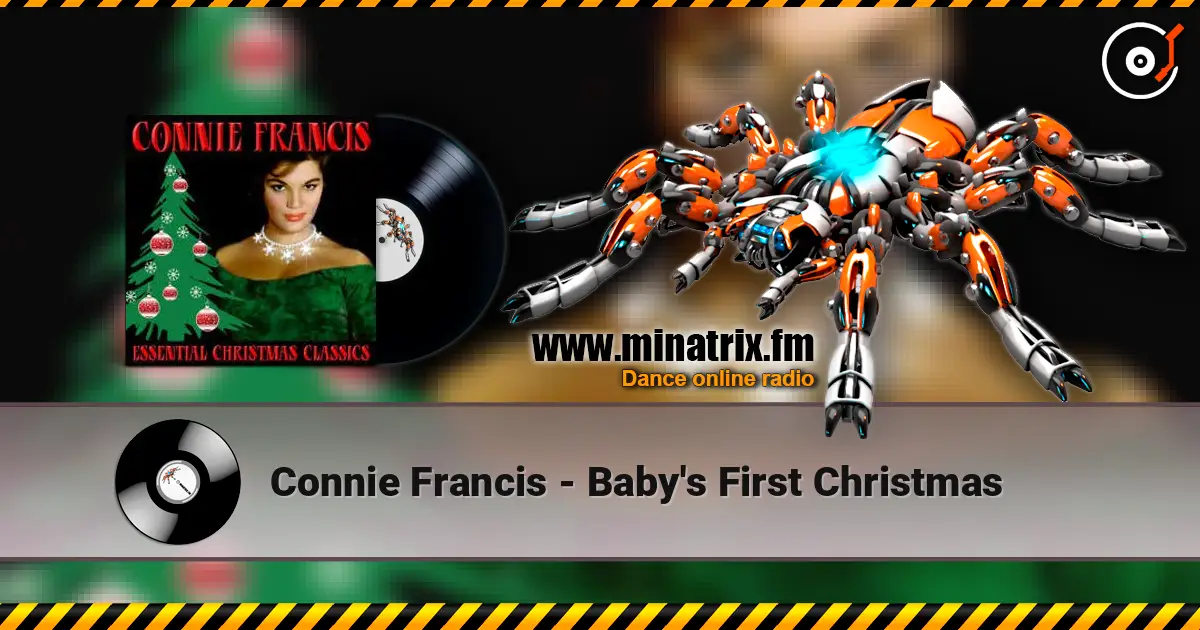 Connie Francis - Baby's First Christmas жоғары сапада онлайн тыңдау | Minatrix.FM